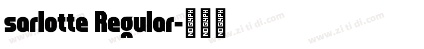 sarlotte Regular字体转换